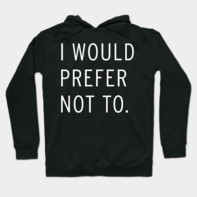 I Would Prefer Not To - Slavoj Žižek T-Shirt Hoodie by SpaceDogLaika